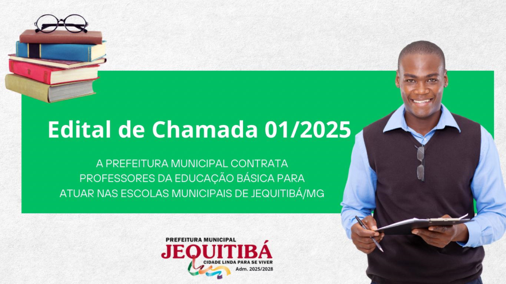 EDITAL DE CHAMADA Nº 01/2025