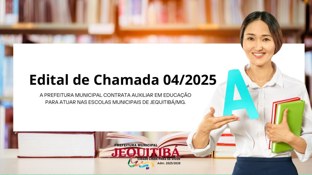 EDITAL DE CHAMADA 04/2025