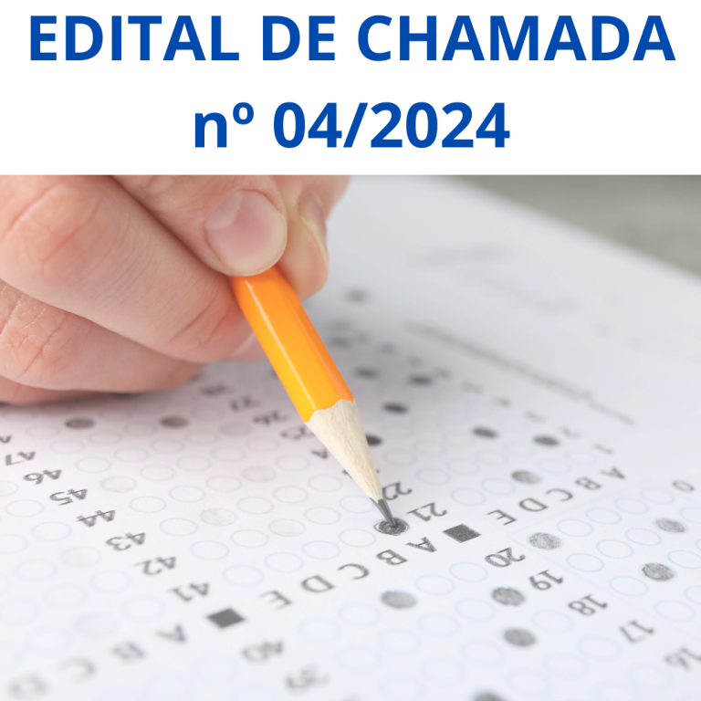 EDITAL DE CHAMADA 04/2024